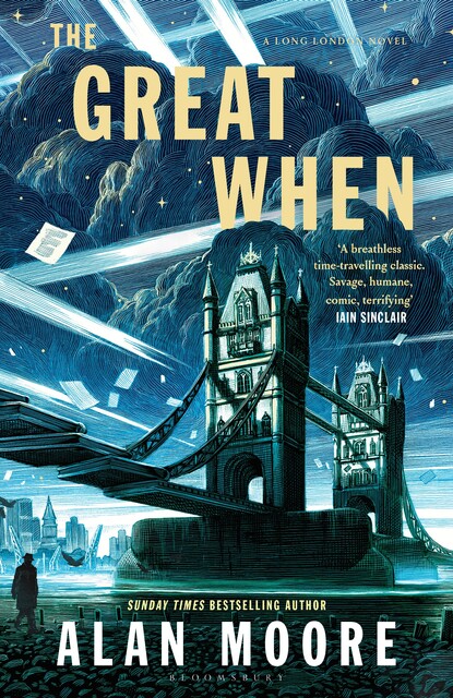 The Great When, Alan Moore