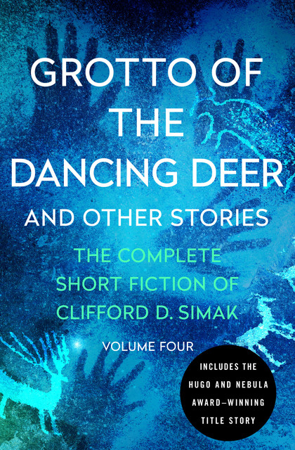 Grotto of the Dancing Deer, Clifford Simak