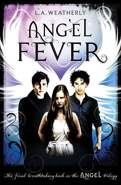 Angel Fever, L.A.Weatherly