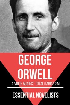 Animal Farm and 1984, George Orwell
