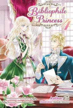 Bibliophile Princess: Volume 4, Yui