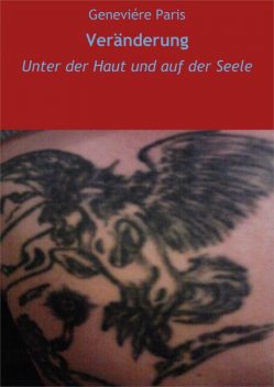 Veränderung, Geneviére Paris