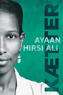 Kætter, Ayaan Hirsi Ali