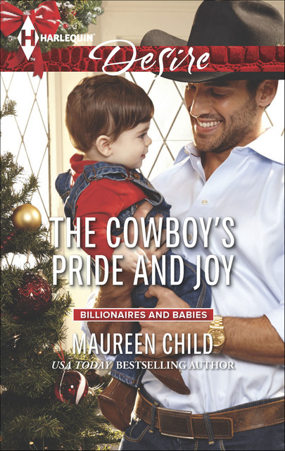 The Cowboy's Pride and Joy, Maureen Child