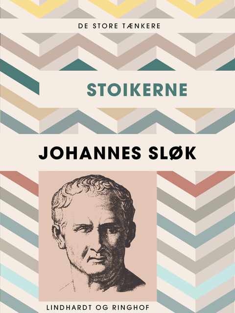 De store tænkere: Stoikerne, Johannes Sløk