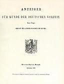 Anzeiger für Kunde der deutschen Vorzeit (1866) Neue Folge. Dreizehnter Band, Various
