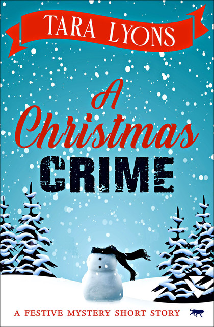 A Christmas Crime, Tara Lyons