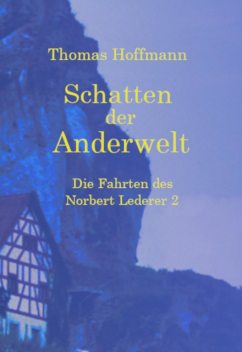 Schatten der Anderwelt, Thomas Hoffmann