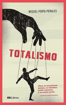 Totalismo, Miquel Porta Perales