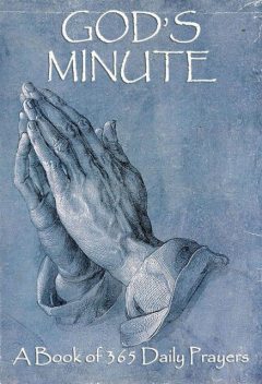 God's Minute – A Book Of 365 Daily Prayers, Jazzybee Verlag