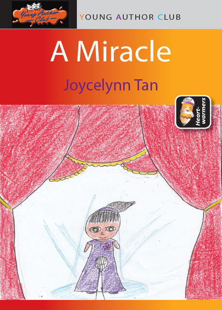 A 'Miracle', Joycelynn Tan