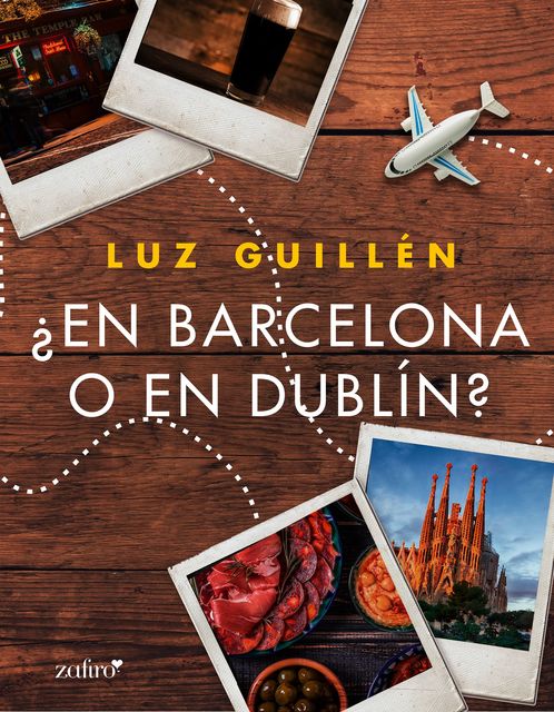 En Barcelona o en Dublín, Luz Guillén