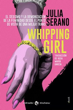 Whipping girl, Julia Serano