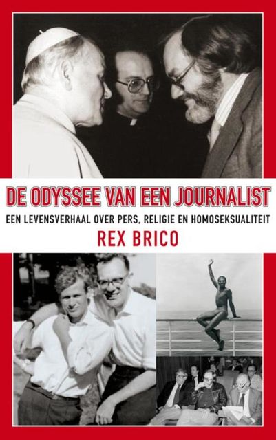 De odyssee van een journalist, Rex Brico