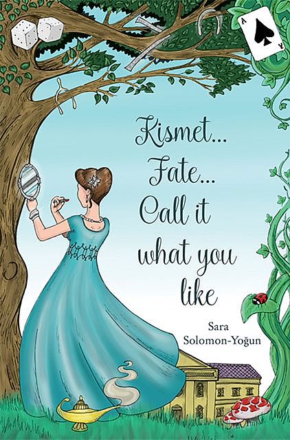 Kismet, Fate, Call It What You Like, Sara Solomon