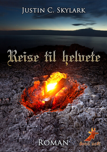 Reise til helvete, Justin C. Skylark