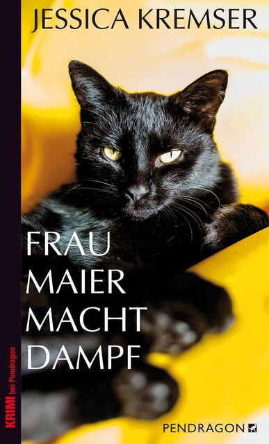 Frau Maier macht Dampf, Jessica Kremser