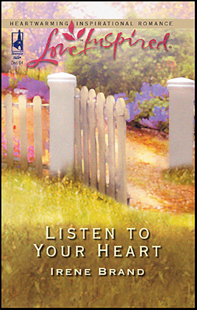 Listen to Your Heart, Irene Brand