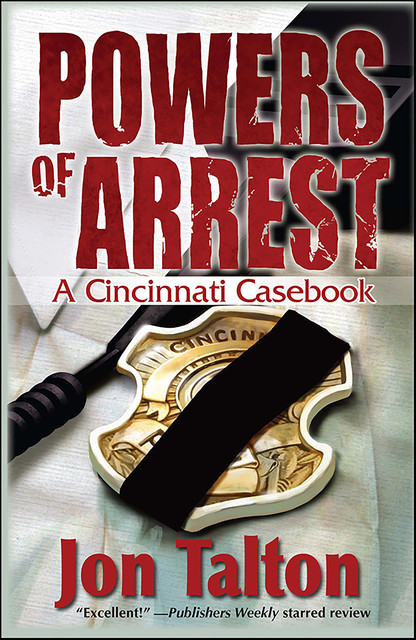 Powers of Arrest, Jon Talton