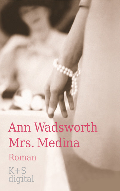 Mrs. Medina, Ann Wadsworth