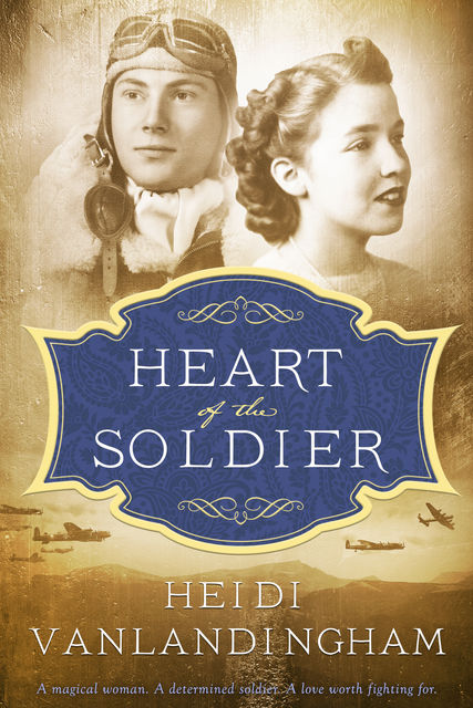 Heart of the Soldier, Heidi Vanlandingham