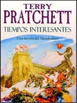 Tiempos Interesantes, Terry Pratchett