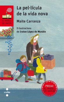 La pel·lícula de la vida nova, Maite Carranza