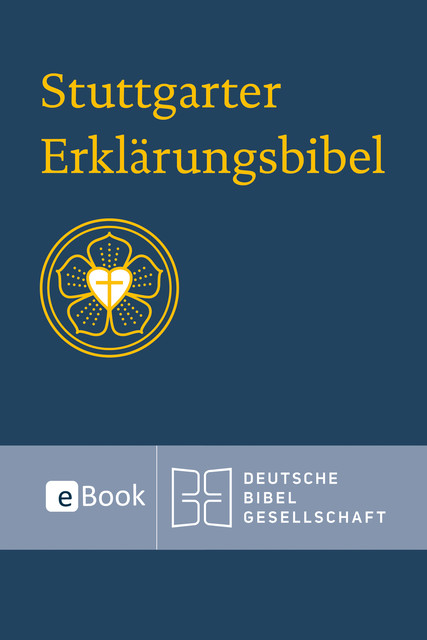 Stuttgarter Erklärungsbibel, Deutsche Bibelgesellschaft