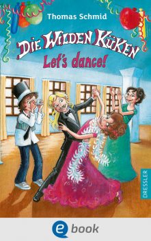 Die Wilden Küken – Let's dance, Thomas Schmid