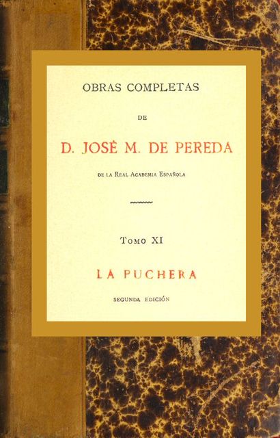 La Puchera, José María de Pereda