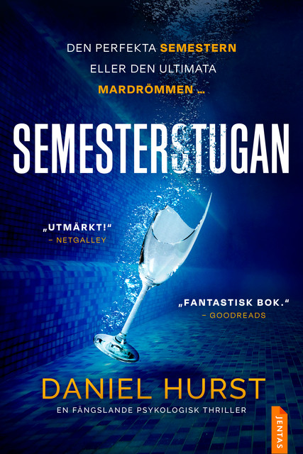 Semesterstugan, Daniel Hurst