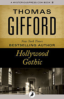 Hollywood Gothic, Thomas Gifford