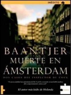 Muerte En Ámsterdam, Albert Cornelis Baantjer
