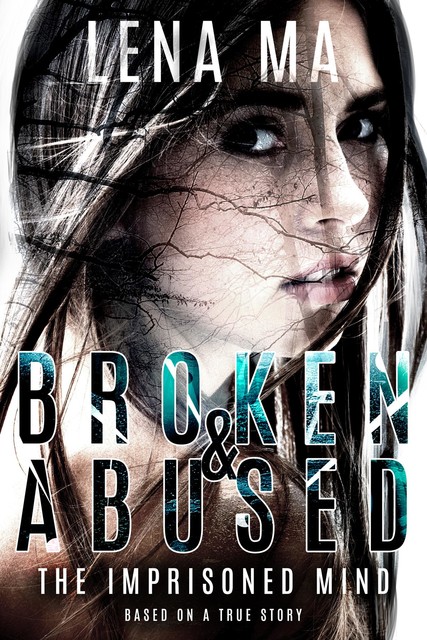 Broken & Abused, Lena Ma