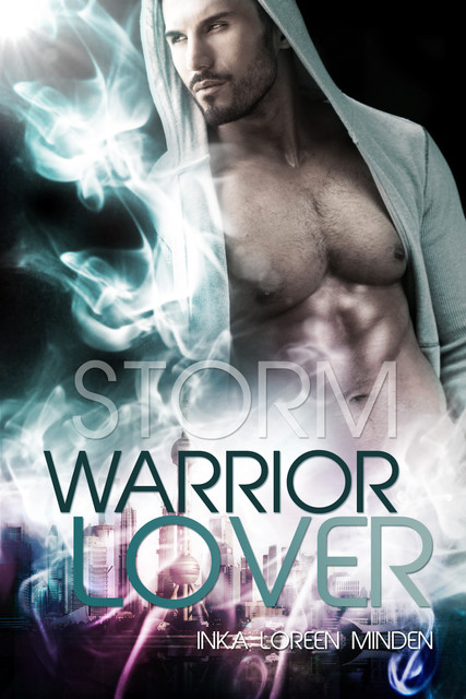 Storm – Warrior Lover 4, Inka Loreen Minden