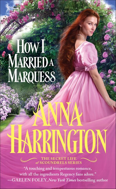How I Married a Marquess, Anna Harrington