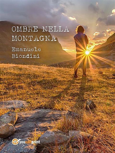 Ombre nella montagna, Emanuele Biondini