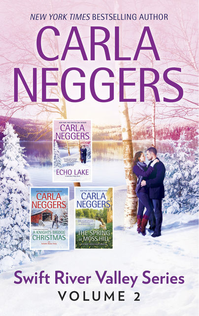 Echo Lake/A Knights Bridge Christmas/The Spring At Moss Hill, Carla Neggers