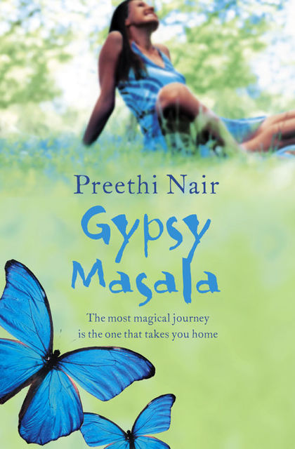 Gypsy Masala, Preethi Nair