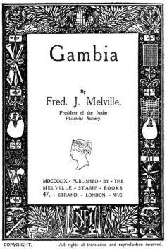 Gambia, Frederick John Melville