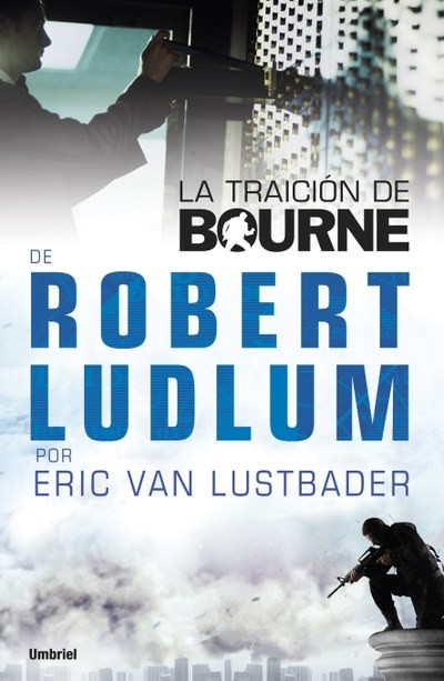 La traición de Bourne, Eric Van Lustbader