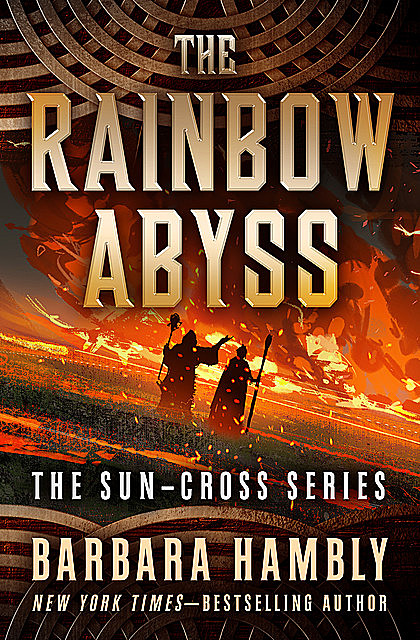 The Rainbow Abyss, Barbara Hambly