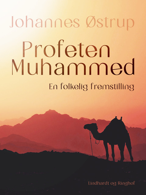 Profeten Muhammed. En folkelig fremstilling, Johannes Østrup
