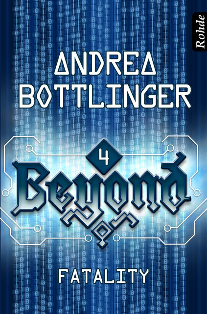 Beyond Band 4: Fatality, Andrea Bottlinger
