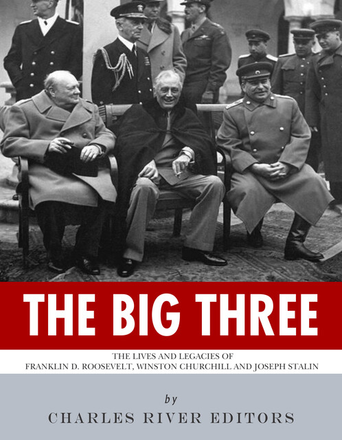 The Big Three, Charles Editors