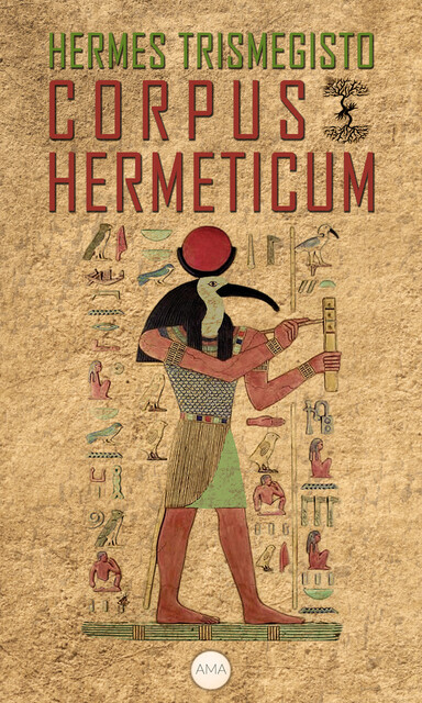Corpus Hermeticum, Hermes Trismegisto