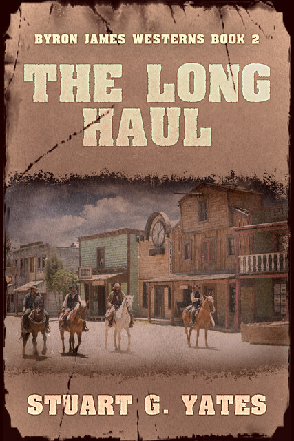 The Long Haul, Stuart G. Yates