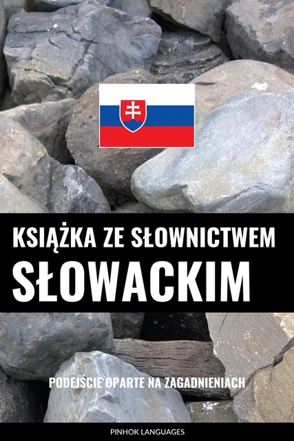 Książka ze słownictwem słowackim, Pinhok Languages