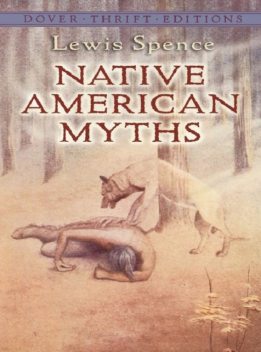 Native American Myths, Lewis Spence