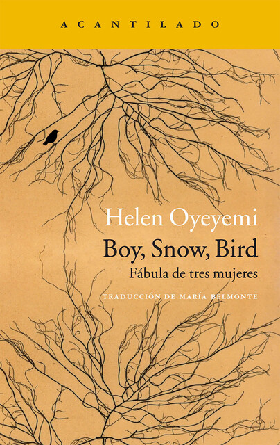 Boy, Snow, Bird, Helen Oyeyemi, María Belmonte